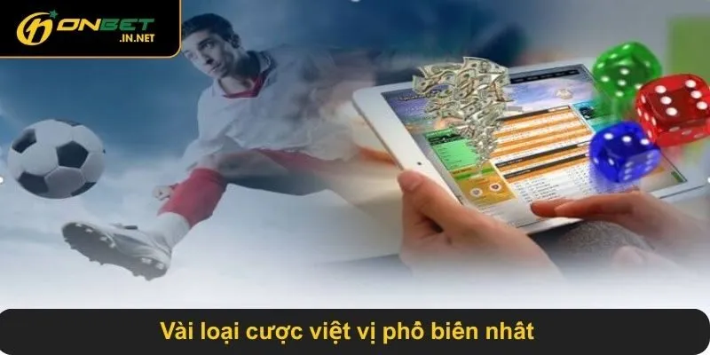 Vài loại cược việt vị phổ biến nhất